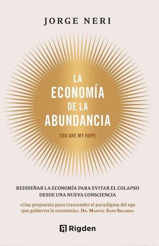 LA ECONOMÍA DE LA ABUNDANCIA | 9791399119978 | NERI BONILLA, JORGE | Llibreria Ombra | Llibreria online de Rubí, Barcelona | Comprar llibres en català i castellà online