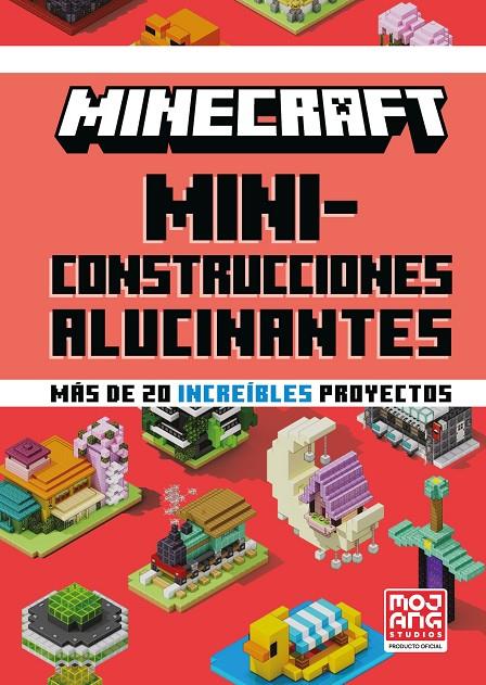 MINECRAFT OFICIAL: MINICONSTRUCCIONES ALUCINANTES | 9788410643673 | MOJANG AB | Llibreria Ombra | Llibreria online de Rubí, Barcelona | Comprar llibres en català i castellà online