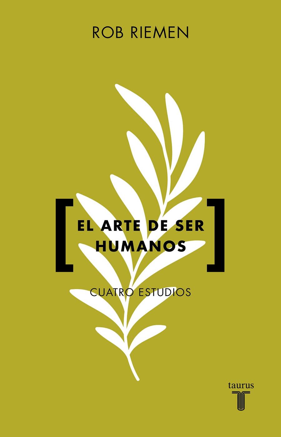 EL ARTE DE SER HUMANOS | 9788430626373 | RIEMEN, ROB | Llibreria Ombra | Llibreria online de Rubí, Barcelona | Comprar llibres en català i castellà online