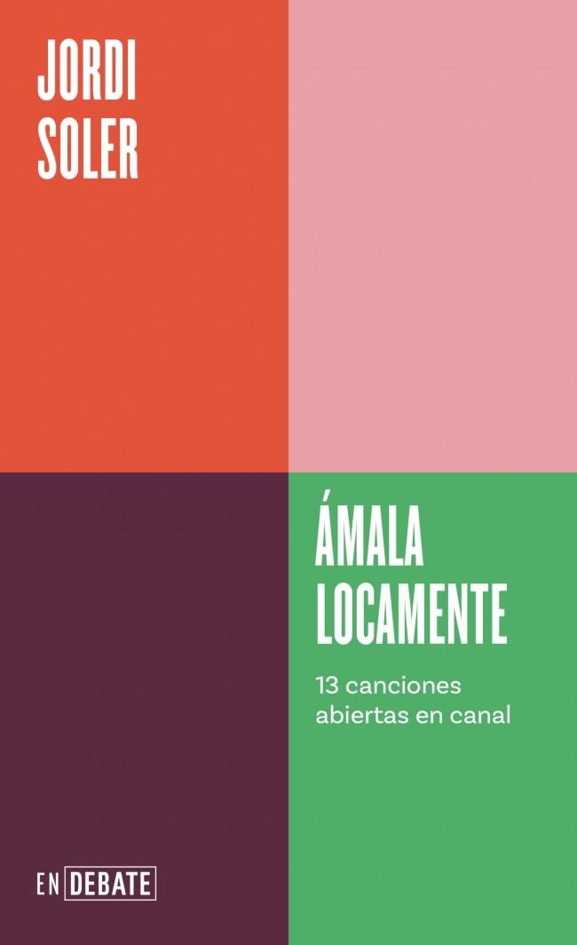 ÁMALA LOCAMENTE (SERIE ENDEBATE) | 9788410433120 | SOLER, JORDI | Llibreria Ombra | Llibreria online de Rubí, Barcelona | Comprar llibres en català i castellà online