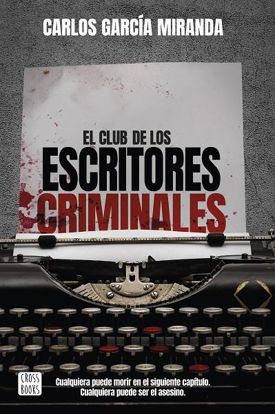EL CLUB DE LOS ESCRITORES CRIMINALES | 9788408260042 | GARCÍA MIRANDA, CARLOS | Llibreria Ombra | Llibreria online de Rubí, Barcelona | Comprar llibres en català i castellà online