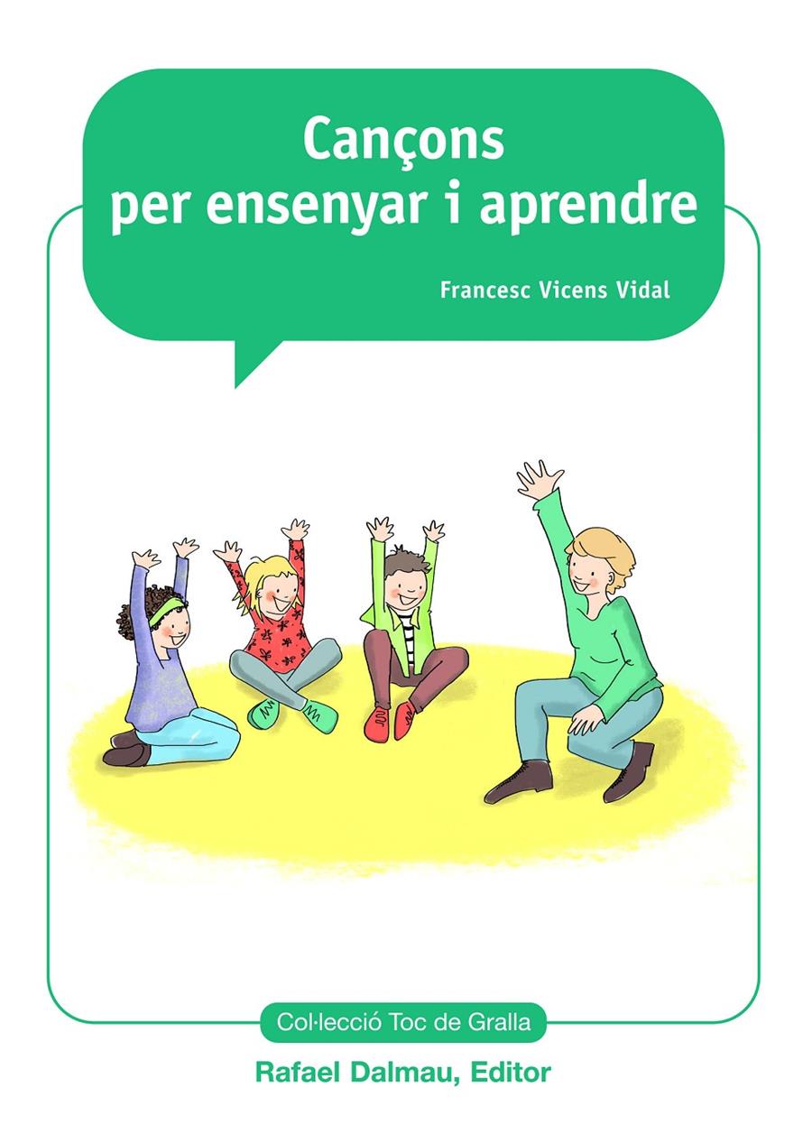 CANÇONS PER ENSENYAR I APRENDRE | 9788423208234 | VICENS VIDAL, FRANCESC | Llibreria Ombra | Llibreria online de Rubí, Barcelona | Comprar llibres en català i castellà online