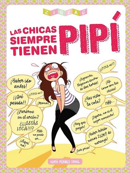 LAS CHICAS SIEMPRE TIENEN PIPÍ | 9788416308019 | MARIE-PÉRINÉE GOGUENOT | Llibreria Ombra | Llibreria online de Rubí, Barcelona | Comprar llibres en català i castellà online