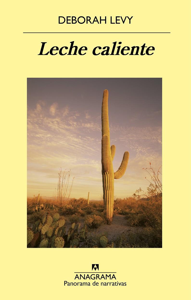 LECHE CALIENTE | 9788433980021 | LEVY, DEBORAH | Llibreria Ombra | Llibreria online de Rubí, Barcelona | Comprar llibres en català i castellà online