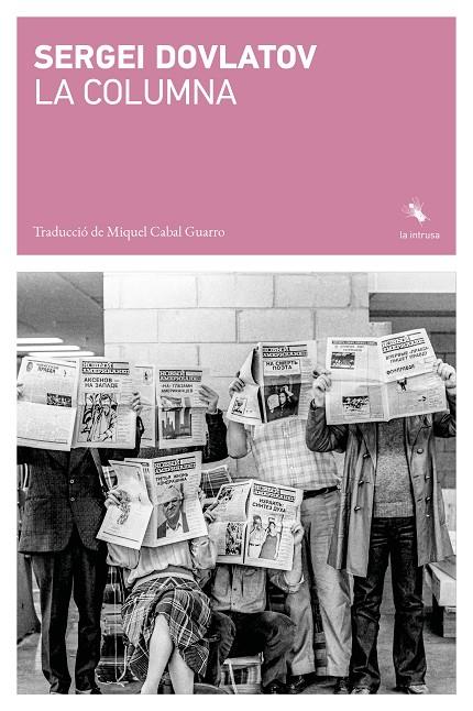 LA COLUMNA | 9791399207149 | DOVLATOV, SERGEI | Llibreria Ombra | Llibreria online de Rubí, Barcelona | Comprar llibres en català i castellà online