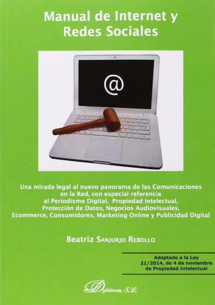 MANUAL DE INTERNET Y REDES SOCIALES | 9788490852392 | SANJURJO REBOLLO, BEATRIZ | Llibreria Ombra | Llibreria online de Rubí, Barcelona | Comprar llibres en català i castellà online