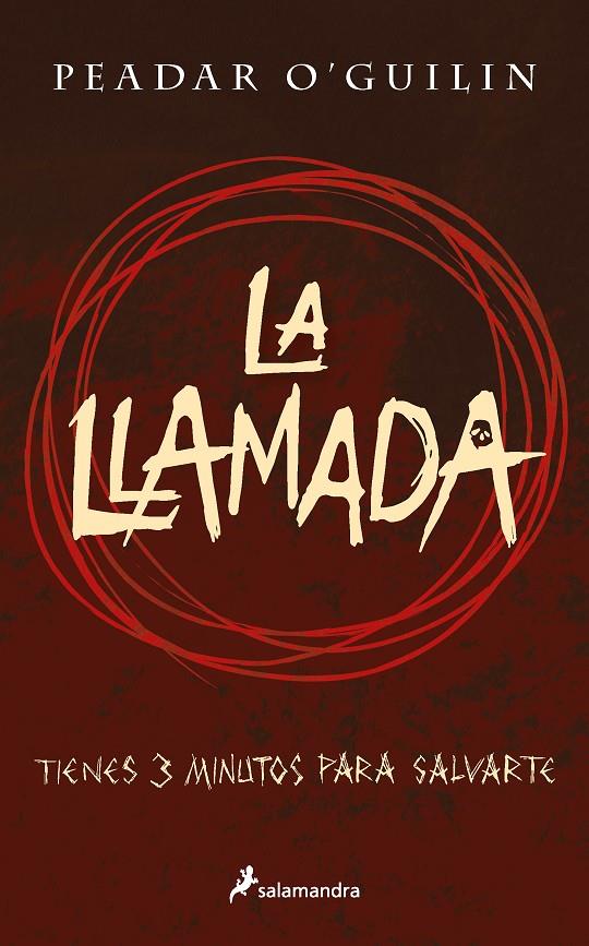 LA LLAMADA | 9788418797439 | O'GUILIN, PEADAR | Llibreria Ombra | Llibreria online de Rubí, Barcelona | Comprar llibres en català i castellà online