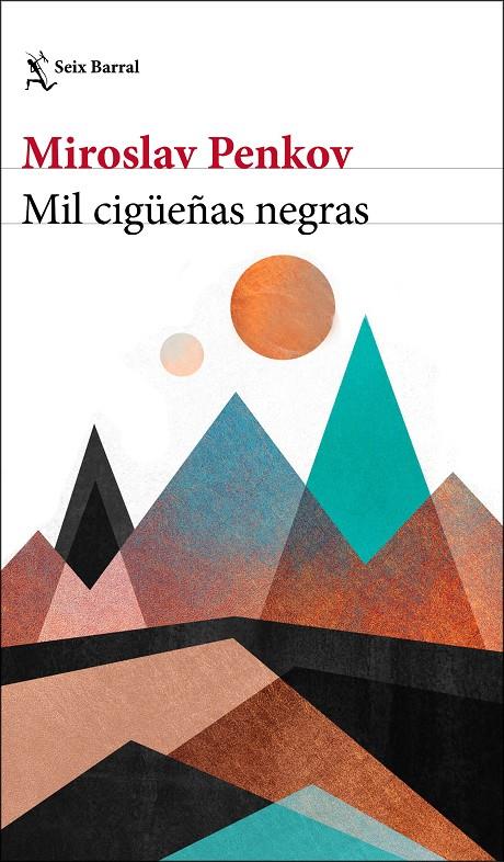 MIL CIGÜEÑAS NEGRAS | 9788432200403 | PENKOV, MIROSLAV | Llibreria Ombra | Llibreria online de Rubí, Barcelona | Comprar llibres en català i castellà online