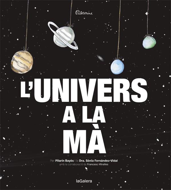 L'UNIVERS A LA MÀ | 9788424653415 | FERNÁNDEZ-VIDAL, SONIA | Llibreria Ombra | Llibreria online de Rubí, Barcelona | Comprar llibres en català i castellà online
