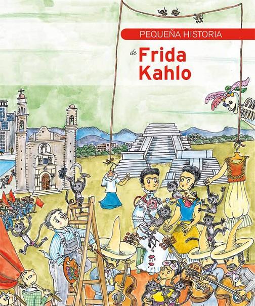 PEQUEÑA HISTORIA DE FRIDA KAHLO | 9788499792453 | LOLITA BOSCH | Llibreria Ombra | Llibreria online de Rubí, Barcelona | Comprar llibres en català i castellà online