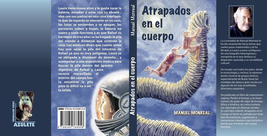 ATRAPADOS EN EL CUERPO | 9788494768958 | MONREAL, MANUEL | Llibreria Ombra | Llibreria online de Rubí, Barcelona | Comprar llibres en català i castellà online