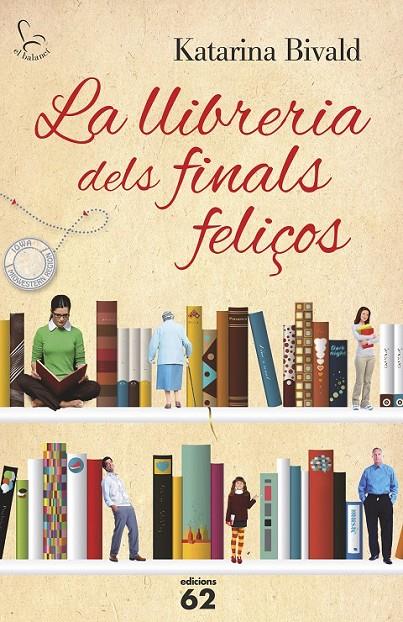 LA LLIBRERIA DELS FINALS FELIÇOS | 9788429773194 | KATARINA BIVALD | Llibreria Ombra | Llibreria online de Rubí, Barcelona | Comprar llibres en català i castellà online