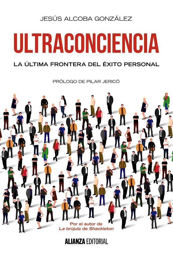 ULTRACONCIENCIA | 9788491044642 | ALCOBA GONZÁLEZ, JESÚS | Llibreria Ombra | Llibreria online de Rubí, Barcelona | Comprar llibres en català i castellà online