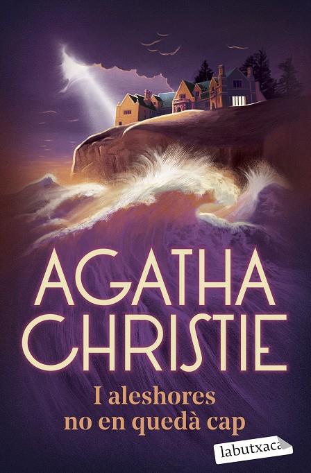 I ALESHORES NO EN QUEDÀ CAP | 9788419971906 | CHRISTIE, AGATHA | Llibreria Ombra | Llibreria online de Rubí, Barcelona | Comprar llibres en català i castellà online