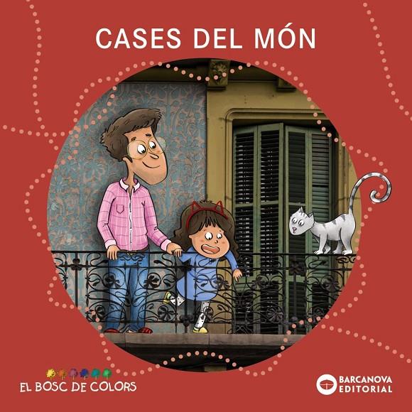 CASES DEL MÓN | 9788448956844 | BALDÓ, ESTEL/GIL, ROSA/SOLIVA, MARIA | Llibreria Ombra | Llibreria online de Rubí, Barcelona | Comprar llibres en català i castellà online