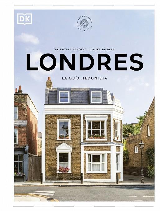 LONDRES. LA GUÍA HEDONISTA (PEQUEÑOS ATLAS HEDONISTAS) | 9780241804766 | DK | Llibreria Ombra | Llibreria online de Rubí, Barcelona | Comprar llibres en català i castellà online