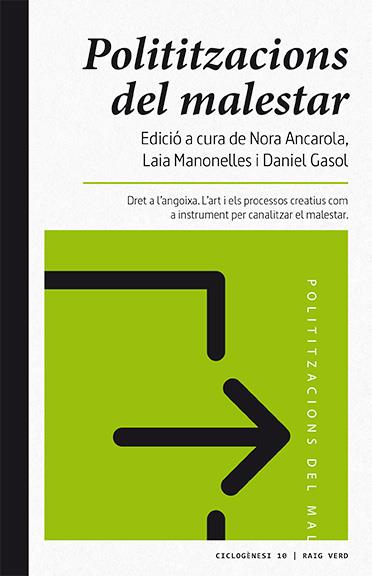 POLITITZACIONS DEL MALESTAR | 9788416689538 | GASOL, DANIEL/ANCAROLA, NORA/MANONELLES MONER, LAIA | Llibreria Ombra | Llibreria online de Rubí, Barcelona | Comprar llibres en català i castellà online