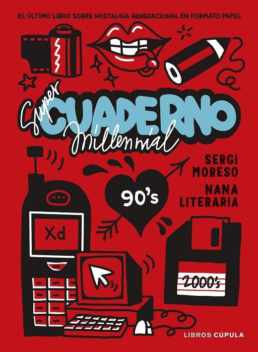 SÚPER CUADERNO MILLENNIAL | 9788448042943 | NANA LITERARIA/MORESO, SERGI | Llibreria Ombra | Llibreria online de Rubí, Barcelona | Comprar llibres en català i castellà online
