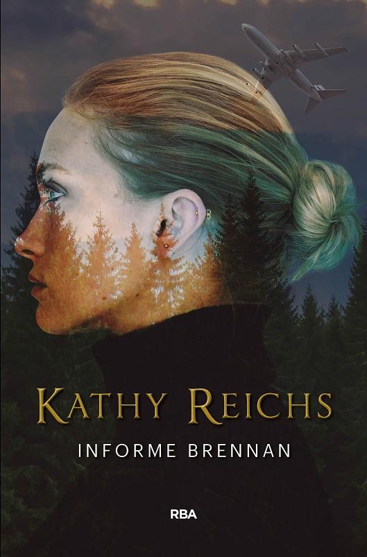 INFORME BRENNAN | 9788490569320 | REICHS , KATHY | Llibreria Ombra | Llibreria online de Rubí, Barcelona | Comprar llibres en català i castellà online