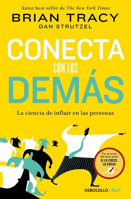 CONECTA CON LOS DEMÁS | 9788466372886 | TRACY, BRIAN | Llibreria Ombra | Llibreria online de Rubí, Barcelona | Comprar llibres en català i castellà online
