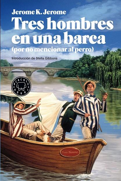 TRES HOMBRES EN UNA BARCA (POR NO MENCIONAR AL PERRO) | 9788494140938 | JEROME K. JEROME | Llibreria Ombra | Llibreria online de Rubí, Barcelona | Comprar llibres en català i castellà online