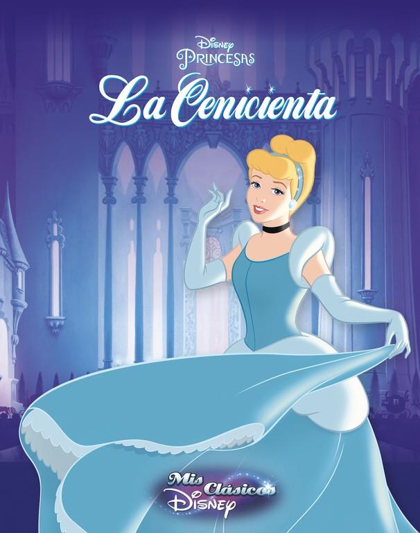 LA CENICIENTA (MIS CLÁSICOS DISNEY) | 9788416548187 | DISNEY | Llibreria Ombra | Llibreria online de Rubí, Barcelona | Comprar llibres en català i castellà online