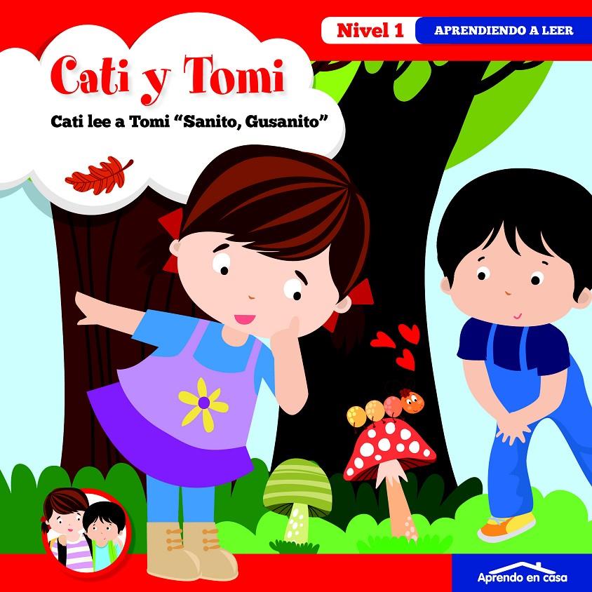 APRENDO EN CASA CATI Y TOMI- SANITO GUSANITO | 9788499396576 | AA.VV. | Llibreria Ombra | Llibreria online de Rubí, Barcelona | Comprar llibres en català i castellà online