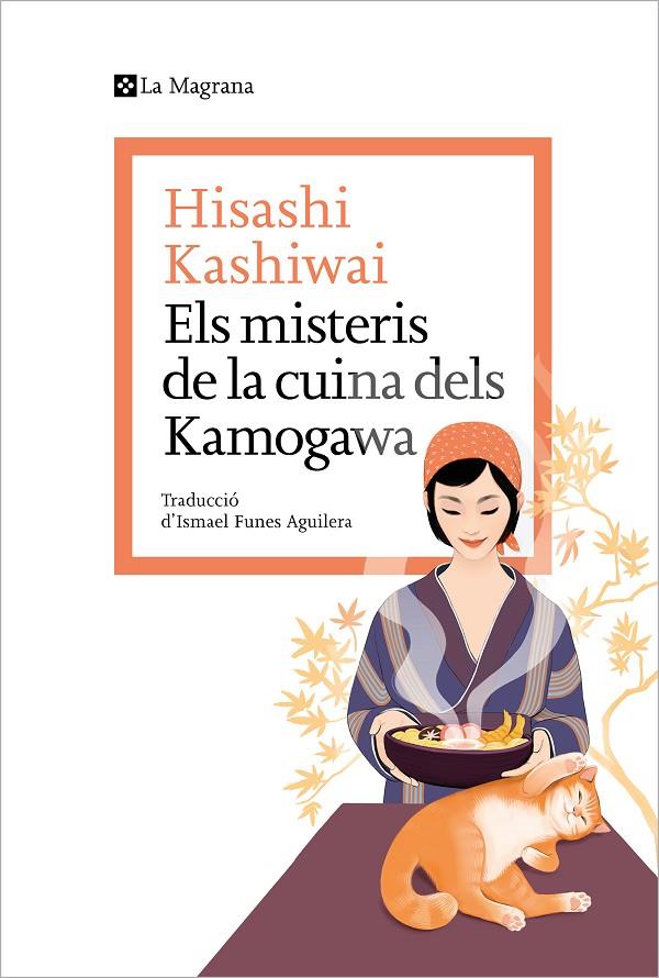 ELS MISTERIS DE LA CUINA DELS KAMOGAWA | 9788419334152 | KASHIWAI, HISASHI | Llibreria Ombra | Llibreria online de Rubí, Barcelona | Comprar llibres en català i castellà online