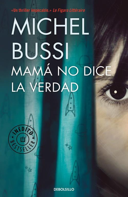 MAMÁ NO DICE LA VERDAD | 9788466338226 | BUSSI, MICHEL | Llibreria Ombra | Llibreria online de Rubí, Barcelona | Comprar llibres en català i castellà online
