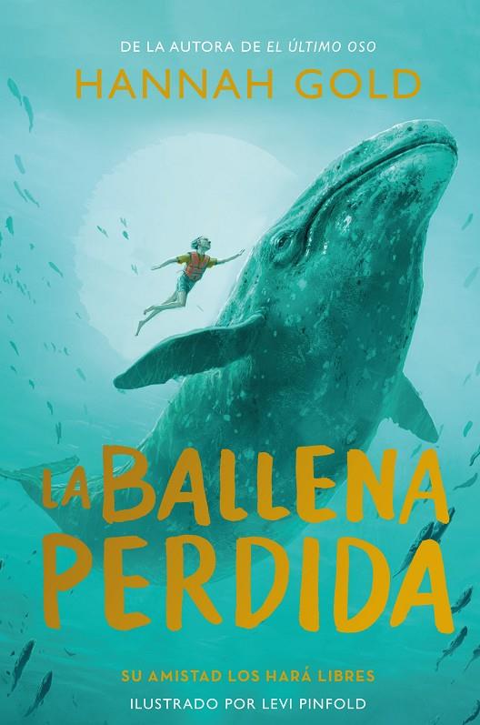 LA BALLENA PERDIDA | 9788419521361 | GOLD, HANNAH | Llibreria Ombra | Llibreria online de Rubí, Barcelona | Comprar llibres en català i castellà online