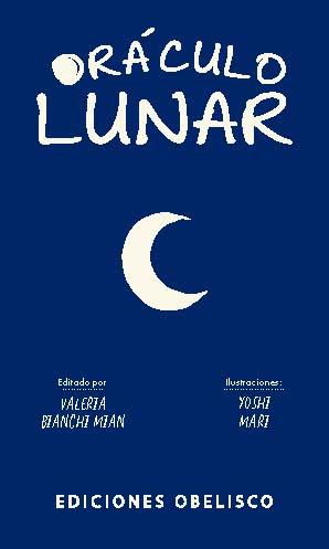 ORÁCULO LUNAR + CARTAS | 9788411723084 | BIANCHI MIAN, VALERIA | Llibreria Ombra | Llibreria online de Rubí, Barcelona | Comprar llibres en català i castellà online