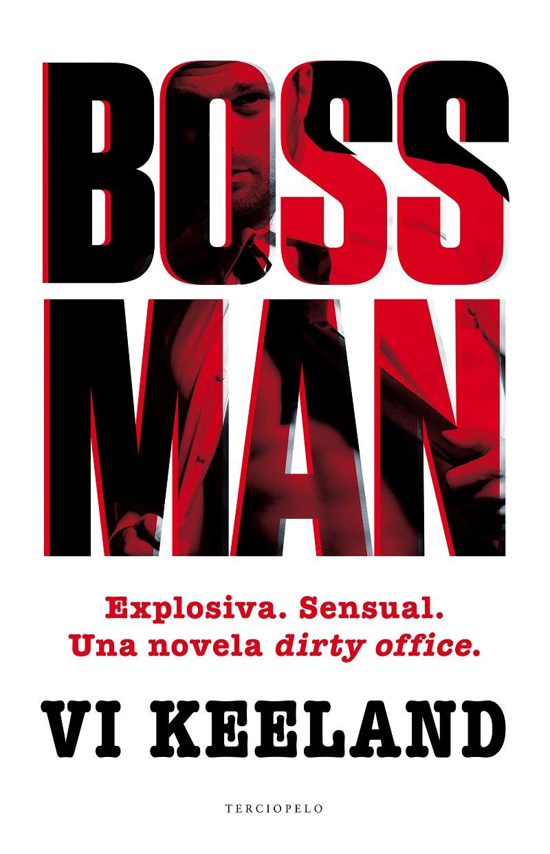 BOSSMAN | 9788494557040 | KEELAND, VI | Llibreria Ombra | Llibreria online de Rubí, Barcelona | Comprar llibres en català i castellà online
