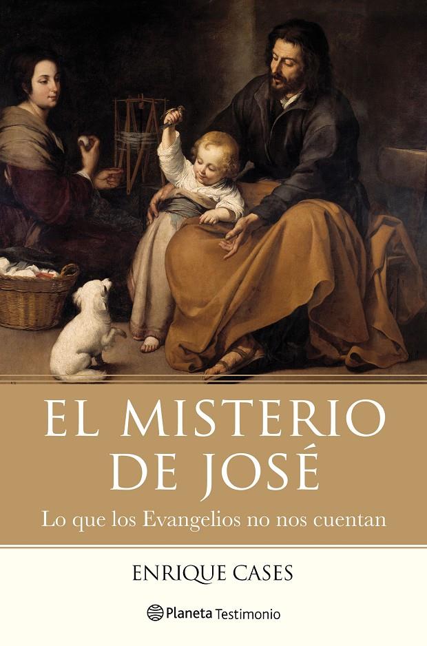 EL MISTERIO DE JOSÉ | 9788408166627 | CASES, ENRIQUE | Llibreria Ombra | Llibreria online de Rubí, Barcelona | Comprar llibres en català i castellà online