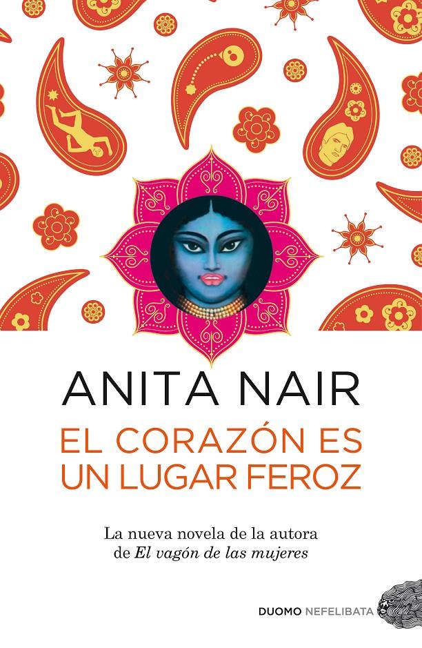 EL CORAZÓN ES UN LUGAR FEROZ | 9788415355519 | ANTIA NAIR | Llibreria Ombra | Llibreria online de Rubí, Barcelona | Comprar llibres en català i castellà online