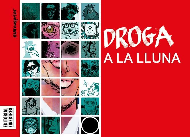 DROGA A LA LLUNA | 9788419523389 | PRIOR, MARCOS | Llibreria Ombra | Llibreria online de Rubí, Barcelona | Comprar llibres en català i castellà online
