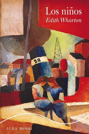 LOS NIÑOS | 9788490655160 | WHARTON, EDITH | Llibreria Ombra | Llibreria online de Rubí, Barcelona | Comprar llibres en català i castellà online