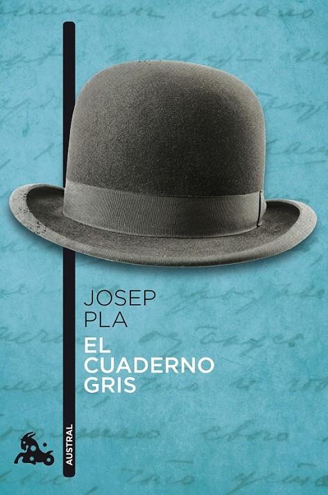 EL CUADERNO GRIS | 9788423346707 | JOSEP PLA | Llibreria Ombra | Llibreria online de Rubí, Barcelona | Comprar llibres en català i castellà online