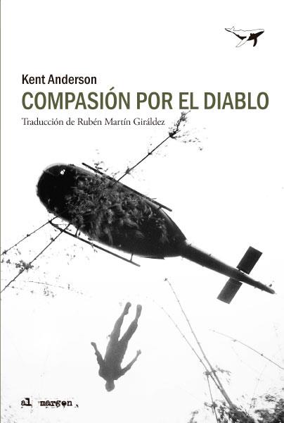 COMPASIÓN POR EL DIABLO | 9788412415216 | ANDERSON, KENT | Llibreria Ombra | Llibreria online de Rubí, Barcelona | Comprar llibres en català i castellà online