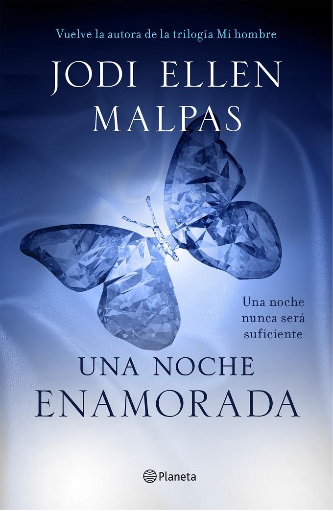 UNA NOCHE ENAMORADA | 9788408135661 | JODI ELLEN MALPAS | Llibreria Ombra | Llibreria online de Rubí, Barcelona | Comprar llibres en català i castellà online