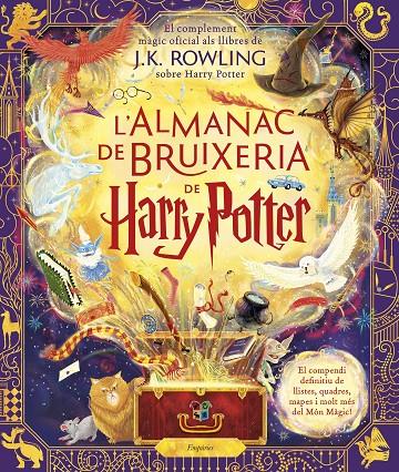 L'ALMANAC DE BRUIXERIA DE HARRY POTTER | 9788418833922 | ROWLING, J.K. | Llibreria Ombra | Llibreria online de Rubí, Barcelona | Comprar llibres en català i castellà online