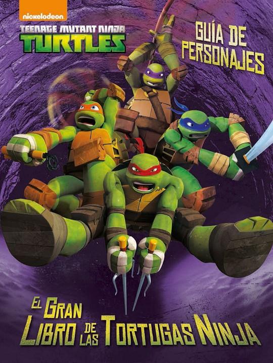 LAS TORTUGAS NINJA. GUÍA DE PERSONAJES | 9788408144861 | LAS TORTUGAS NINJA | Llibreria Ombra | Llibreria online de Rubí, Barcelona | Comprar llibres en català i castellà online