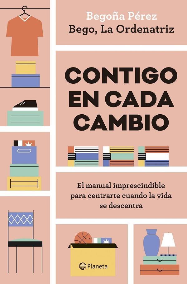 CONTIGO EN CADA CAMBIO | 9788408324942 | BEGO, LA ORDENATRIZ | Llibreria Ombra | Llibreria online de Rubí, Barcelona | Comprar llibres en català i castellà online