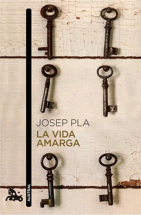 LA VIDA AMARGA | 9788423348435 | JOSEP PLA | Llibreria Ombra | Llibreria online de Rubí, Barcelona | Comprar llibres en català i castellà online
