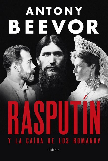 RASPUTÍN | 9788491998907 | BEEVOR, ANTONY | Llibreria Ombra | Llibreria online de Rubí, Barcelona | Comprar llibres en català i castellà online