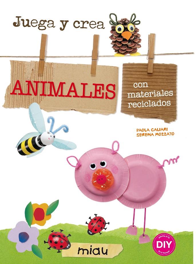 ANIMALES | 9788415116912 | CALIARI, PAOLA/MOZZATO, SERENA | Llibreria Ombra | Llibreria online de Rubí, Barcelona | Comprar llibres en català i castellà online