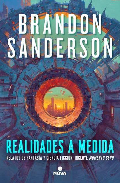 REALIDADES A MEDIDA | 9788410466203 | SANDERSON, BRANDON | Llibreria Ombra | Llibreria online de Rubí, Barcelona | Comprar llibres en català i castellà online