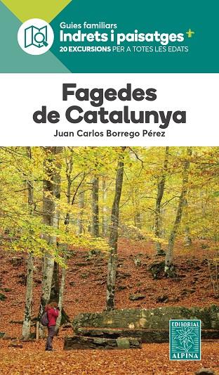 FAGEDES DE CATALUNYA- INDRETS I PAISATGES | 9788470112379 | BORREGO PEREZ, JOAN CARLES | Llibreria Ombra | Llibreria online de Rubí, Barcelona | Comprar llibres en català i castellà online