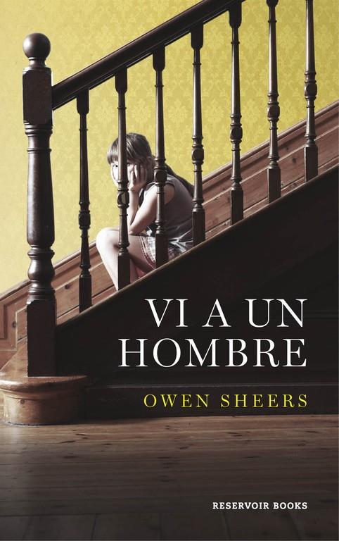 VI A UN HOMBRE | 9788416195183 | SHEERS,OWEN | Llibreria Ombra | Llibreria online de Rubí, Barcelona | Comprar llibres en català i castellà online