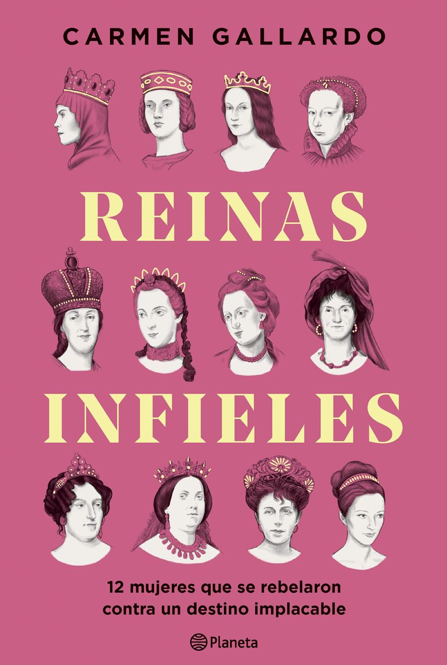 REINAS INFIELES | 9788408307440 | GALLARDO, CARMEN | Llibreria Ombra | Llibreria online de Rubí, Barcelona | Comprar llibres en català i castellà online