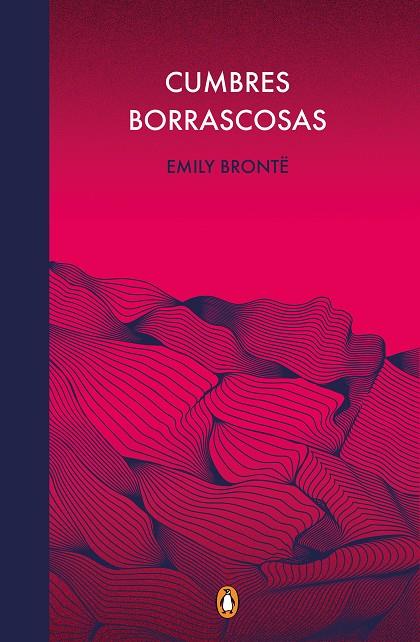CUMBRES BORRASCOSAS (EDICIÓN CONMEMORATIVA) | 9788491053996 | BRONTË, EMILY | Llibreria Ombra | Llibreria online de Rubí, Barcelona | Comprar llibres en català i castellà online